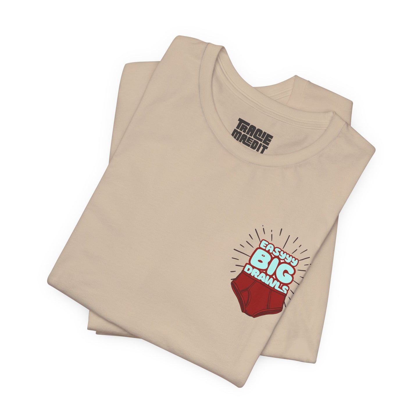 Easyyyy Big Drawls Graphic Tee