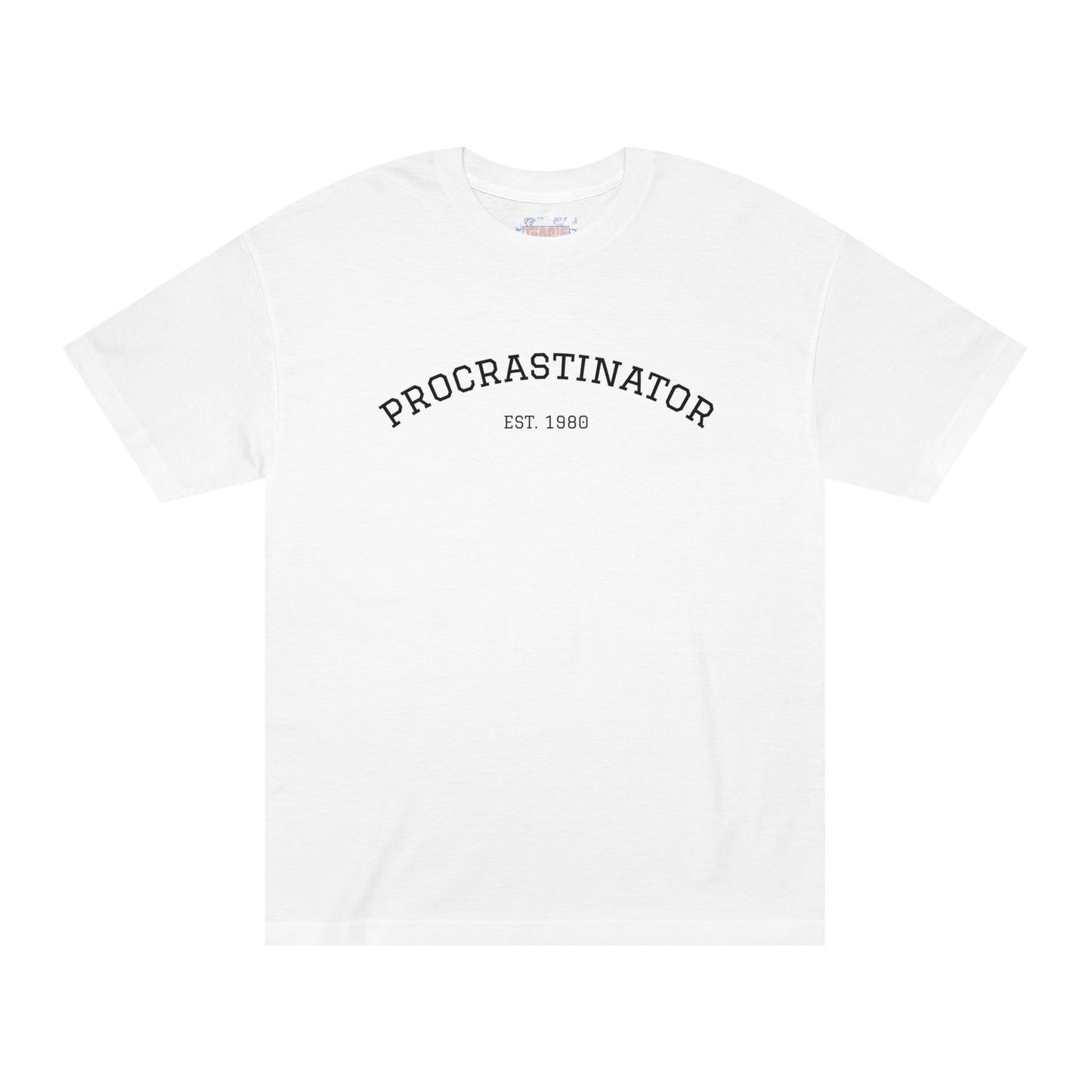 Customizable Procrastinator Unisex Classic Tee