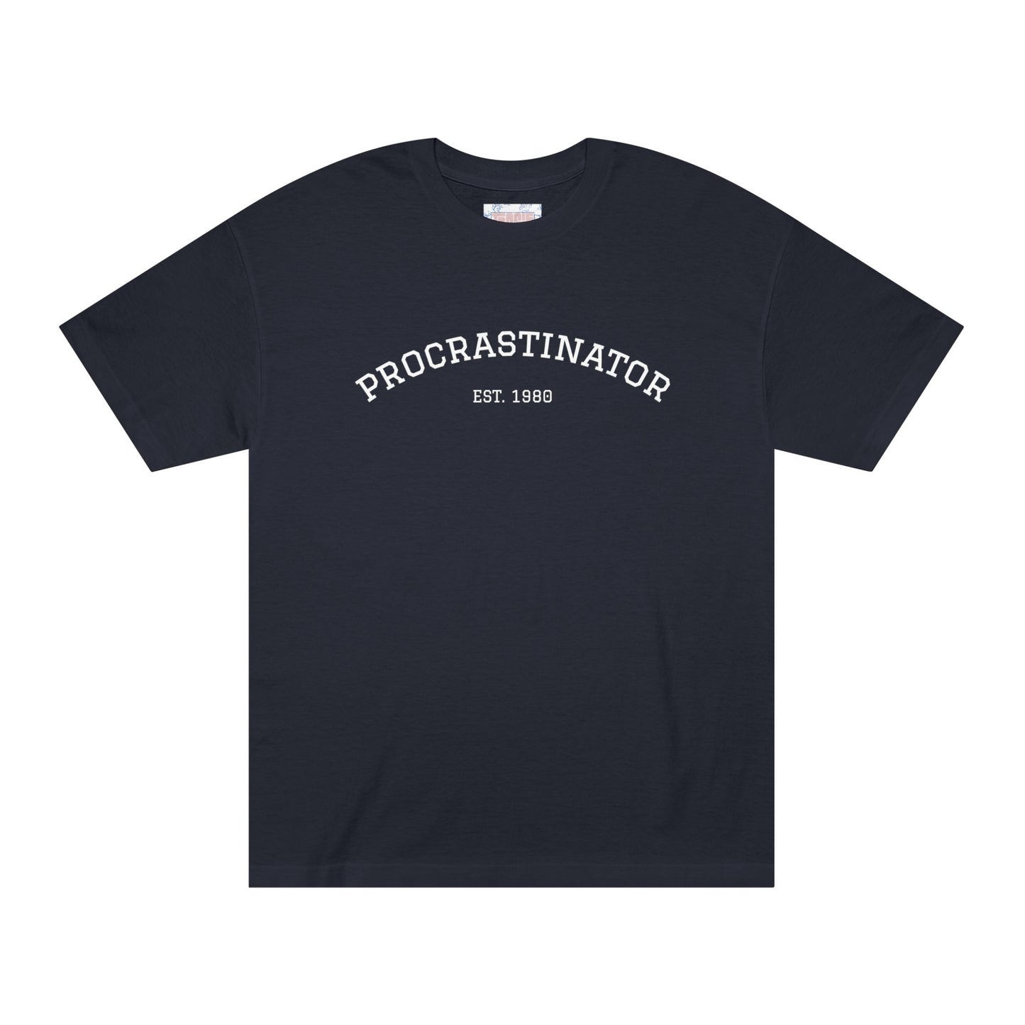 Customizable Procrastinator Unisex Classic Tee