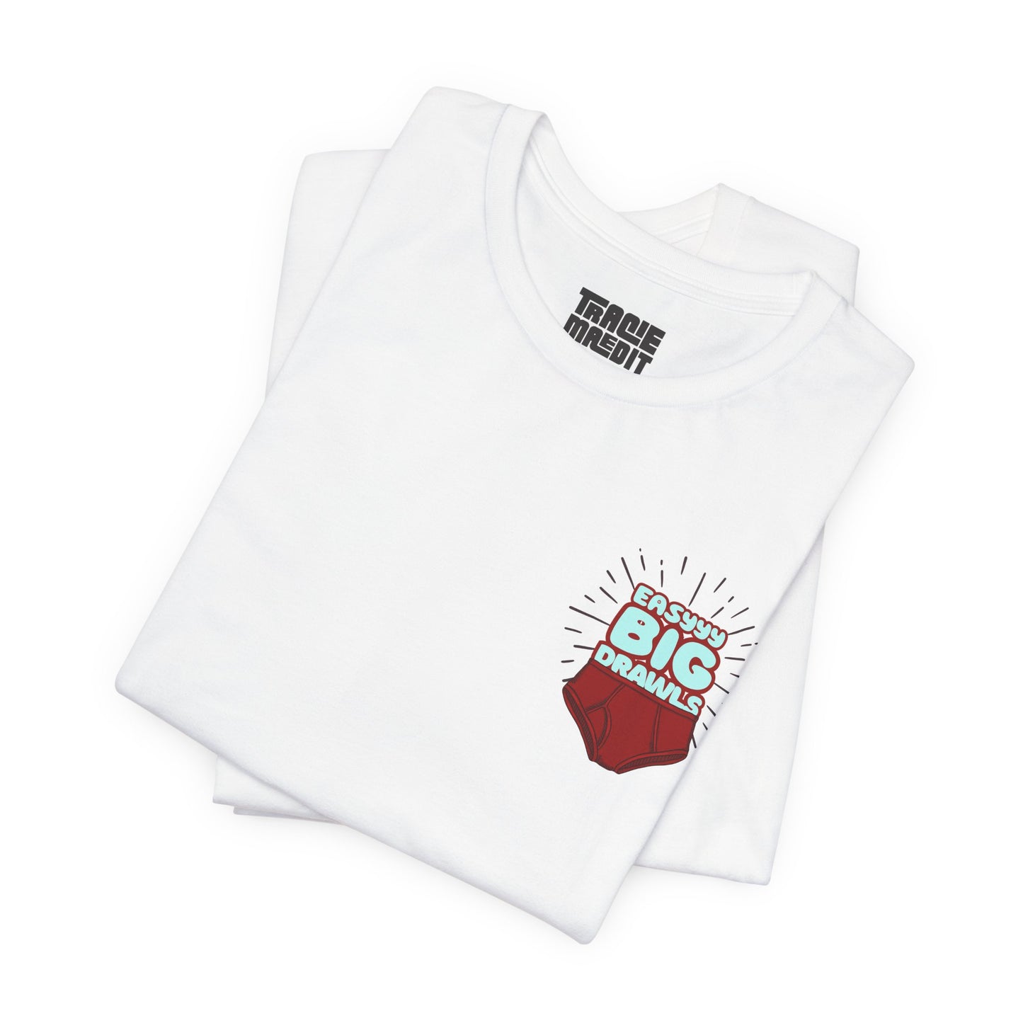 Easyyyy Big Drawls Graphic Tee